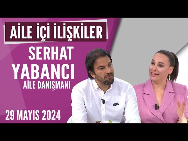 Aile içi İlişkilerde çok önemli tavsiyeler... Hayatta Her Şey Var 29 Mayıs 2024