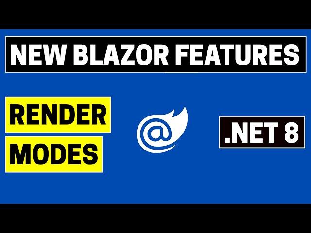 Blazor Render modes | Blazor Tutorial | .NET 8