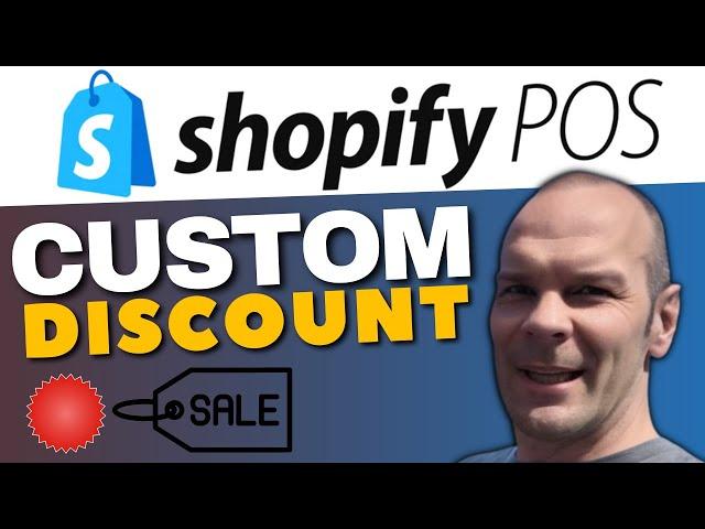 Empower Your Retail Business: Streamlining Checkout with Custom Discounts in Shopify POS