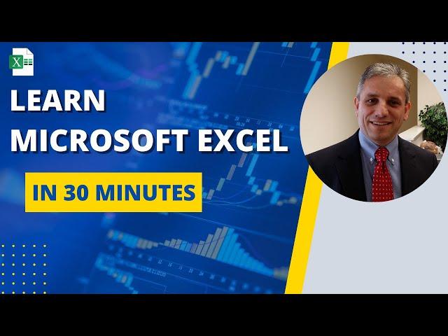 Excel Tutorial: Learn Excel in 30 Minutes - Just Right for your New Job Application