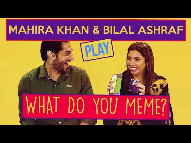 Mahira Khan And Bilal Ashraf Play "WHAT DO YOU MEME?" | ShowSha