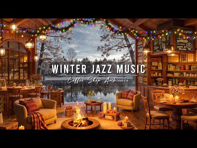 Cozy Winter Coffee Shop Ambience  Relaxing Jazz Instrumental Music & Crackling Fireplace for Work