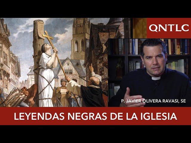 LEYENDAS NEGRAS DE LA IGLESIA. Entrevista al P. Javier Olivera Ravasi