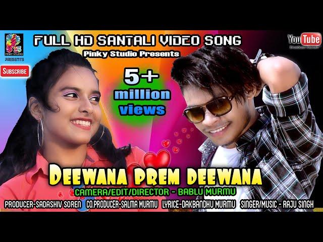 Deewana Prem Deewana||New Latest Santali Semi Traditional HD Song-2019||Liman&DollRajuSingh