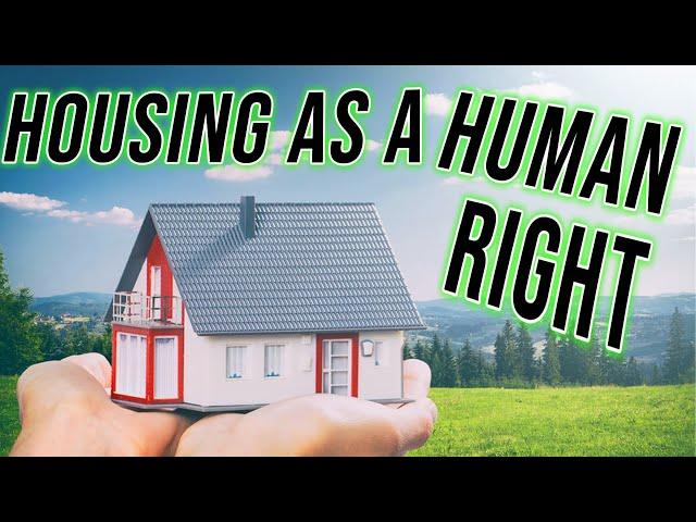 Fighting Leftists in CA Claiming Housing is a Human Right