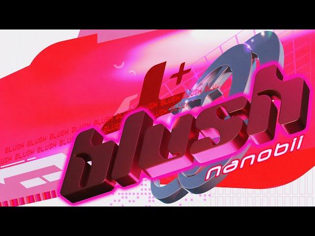 nanobii - BLUSH