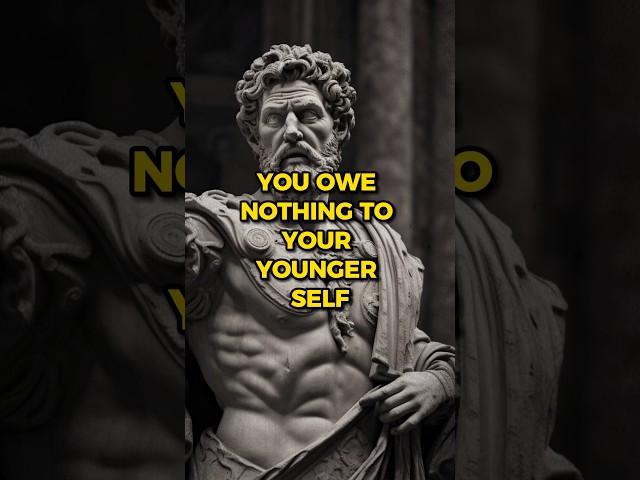 You Owe Nothing To Your Younger Self #stoicism #stoic #viral #motivation #shorts