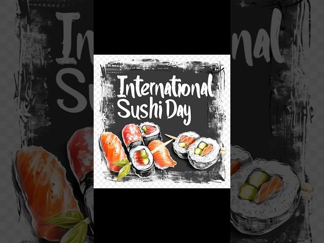 Happy International Sushi Day!    #sushiday #sushi #japan