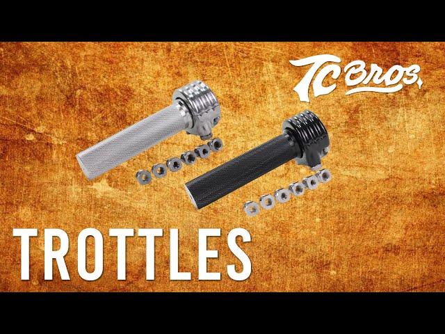 TC Bros. Custom Motorcycle Throttles For Harley & Metric Motorcycles