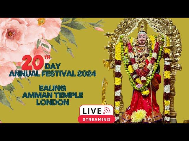 Day20 | Annual Festival 2024| Ealing Amman Temple|London|