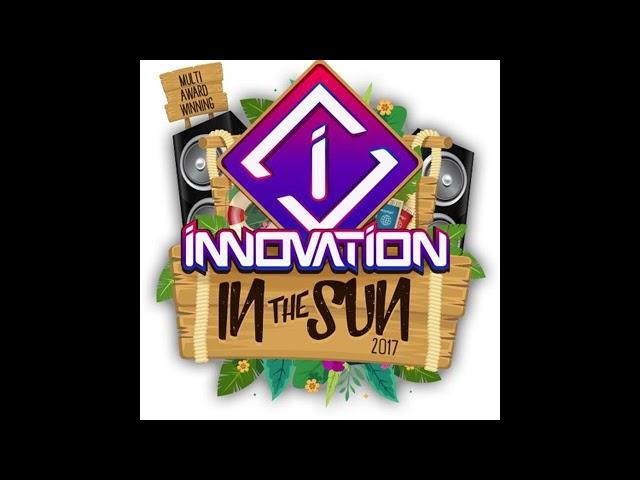 Innovation In The Sun 2017 (Logan D & Eksman) Live DJ Set