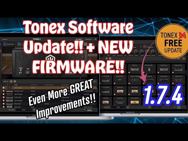 NEW Tonex Software  UPDATE + Pedal Firmwares!