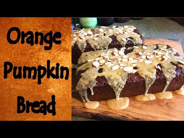 How to Make Orange Pumpkin Bread (Remastered)