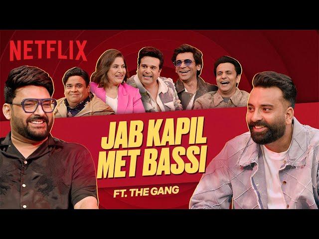 Bassi & Kapil Reveal Comedy Secrets, On-Set Moments & More with the Gang | Great Indian Kapil Show