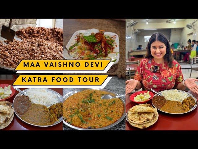 KATRA Maa Vaishno Devi Food Tour | Rajma Chawal, Kaladi Kulcha, Chaat, Thali & More | JAMMU 4K