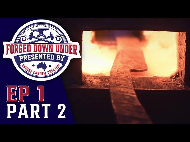 Forged Down Under | Ep1 | Part 2 | BBQ | Battle of the Blacksmiths Australia