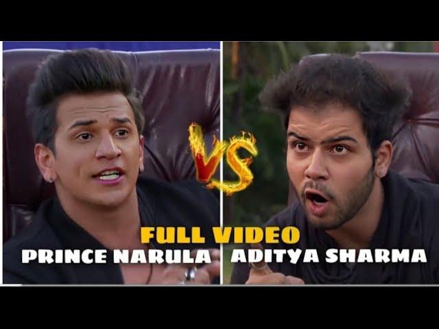 PRINCE NARULA VS ADITYA SHARMA | FULL VIDEO | ROADIES