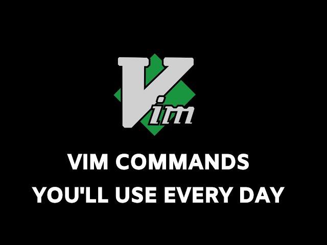 Basic Vim commands - For getting started