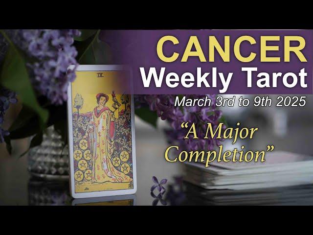 CANCER "HERE COMES YOUR WISH CANCER! HUGE SIGH OF RELIEF" Weekly Tarot Reading March 3rd to 9th 2025