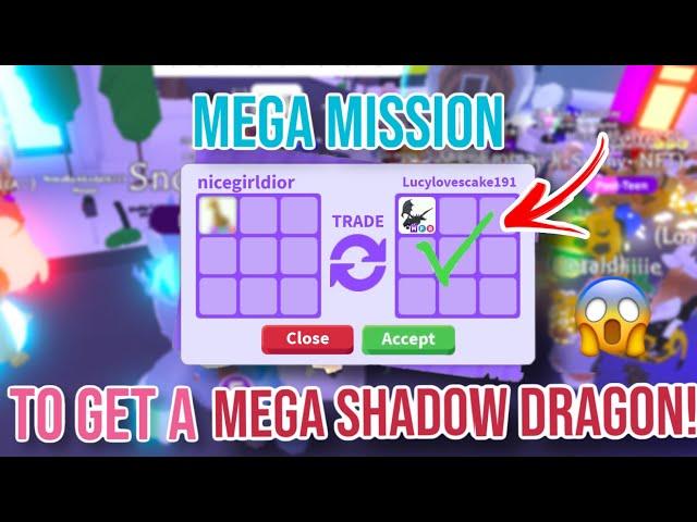 MEGA MISSION To Get A MEGA SHADOW DRAGON In Adopt Me!