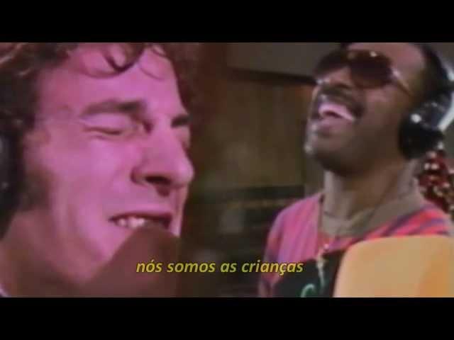 We Are The World (Nós Somos o Mundo) Ano da Música-1985 - LEGENDADO