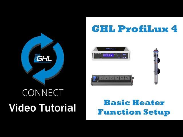 Basic heater setup via GHL Connect