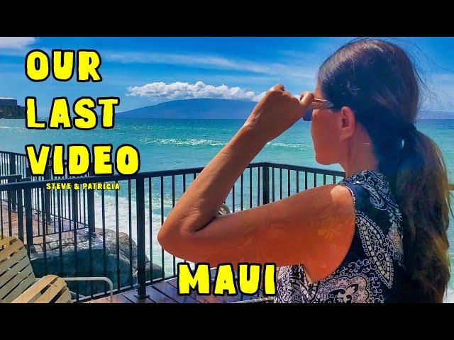 Last Video of Maui Travel Videos.  Thank You For A Wonderful 4 Years. We Love Each Of You.