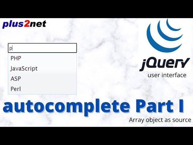 JQuery UI Autocomplete to suggest the  user as they type with available options from array - Part-1