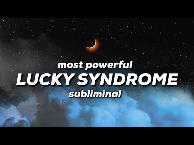 LUCKY SYNDROME AFFIRMATIONS SUBLIMINAL - extremely powerful! activates instant luck 