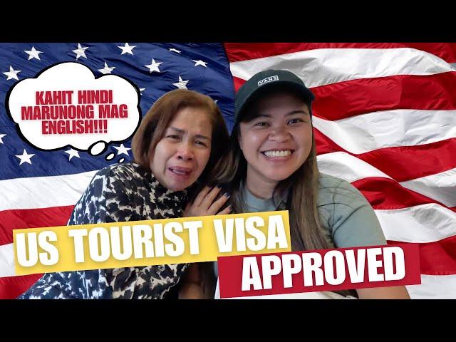 NO ENGLISH? NO PROBLEM!! US TOURIST VISA APPROVED FOR MAMA