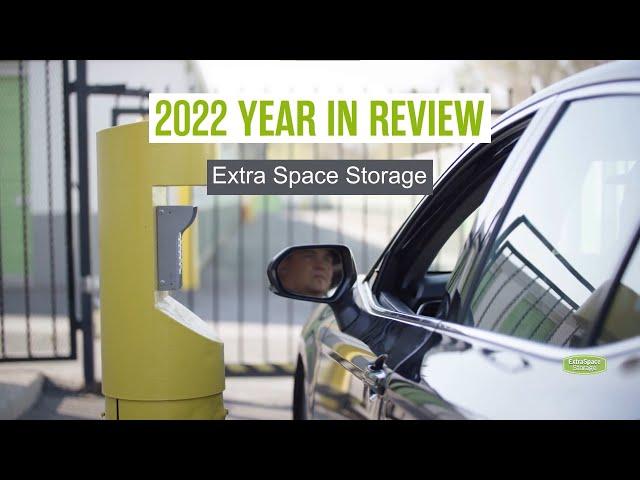 Inside Extra Space Storage: 2022 Year in Review