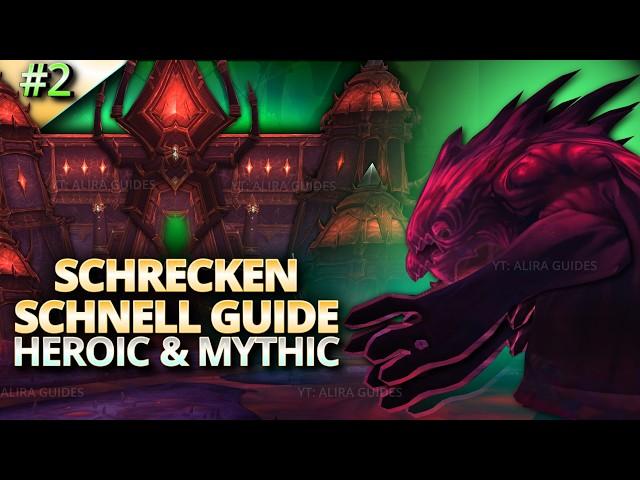 Schrecken SCHNELL Guide Heroic & Mythic - RAID Palast der Nerubar | WoW The War Within