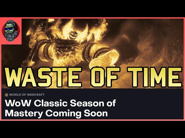 Classic WoW's "Season of Mastery" is a WASTE of TIME!