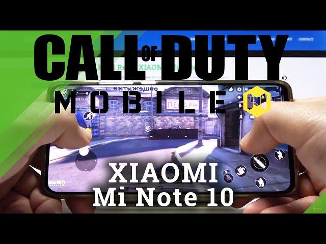 How to Play Call Of Duty on XIAOMI Mi Note 10 – Test Performance