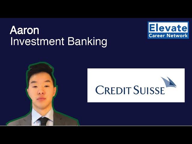 Investment Banking Recruiting Strategies - Aaron, Goldman Sachs Investment Banking