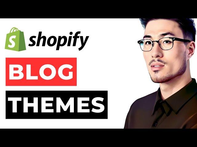 Blog Theme Shopify: Blog Type Shopify Themes