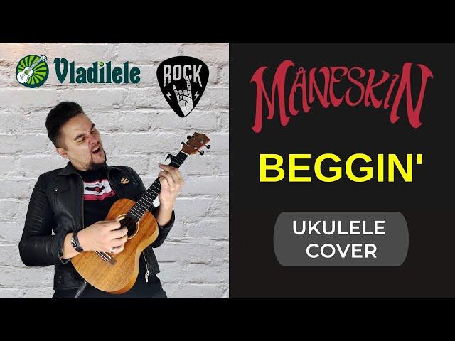 MANESKIN - BEGGIN ukulele cover + GarageBand