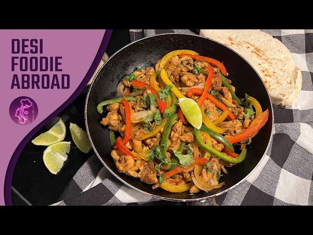 Easy Mexican Chicken Fajitas Recipe with Tortillas | Quick Mexican Dish with Homemade Seasoning