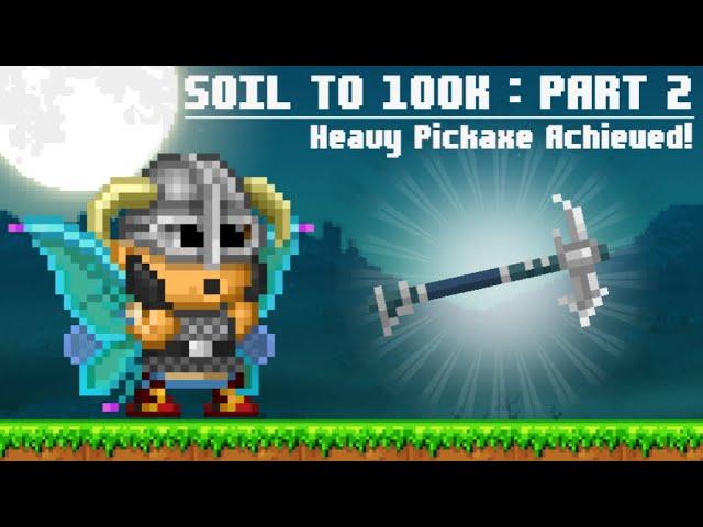 Soil To 100k : Heavy Pickaxe Achieved! #2 (Pixel Worlds)