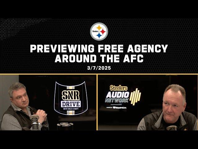 Previewing Free Agency for Steelers & other AFC Teams | SNR Drive | Pittsburgh Steelers