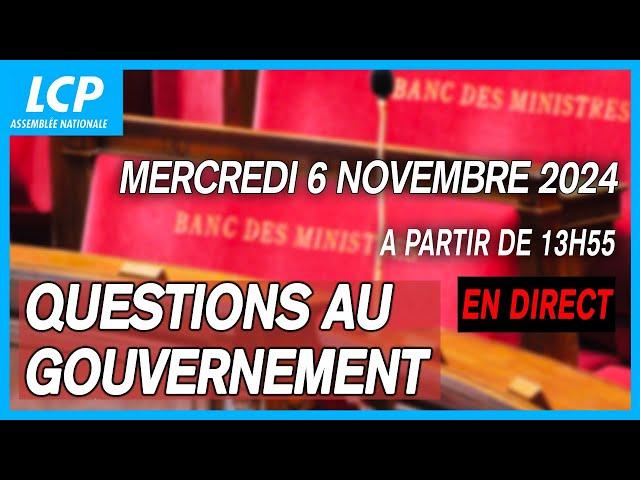 Questions au Gouvernement à l'Assemblée nationale - 06/11/2024