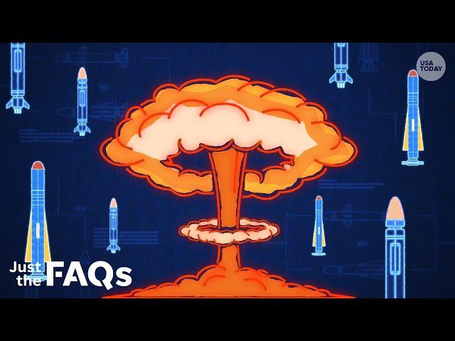 The threat of nuclear weapons, explained | JUST THE FAQS