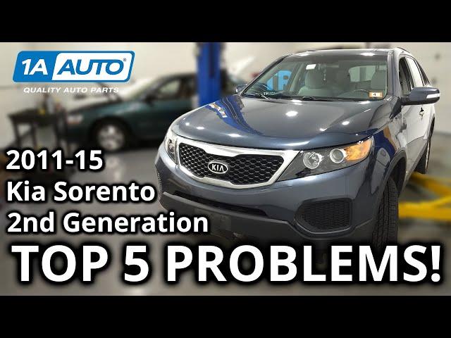 Top 5 Problems Kia Sorento SUV 2nd Generation 2011-15