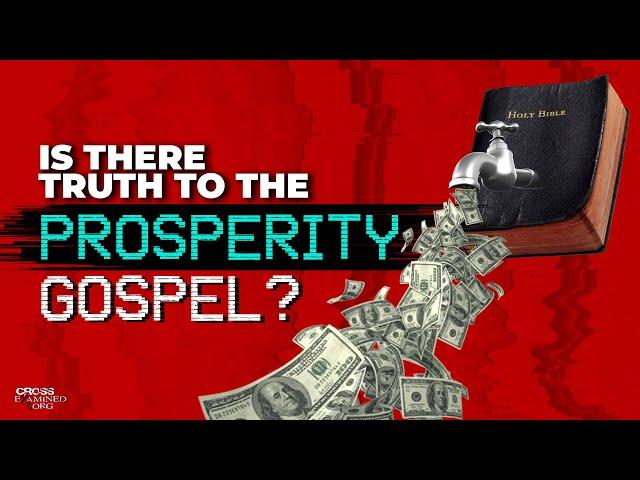 Is there truth to the prosperity gospel?