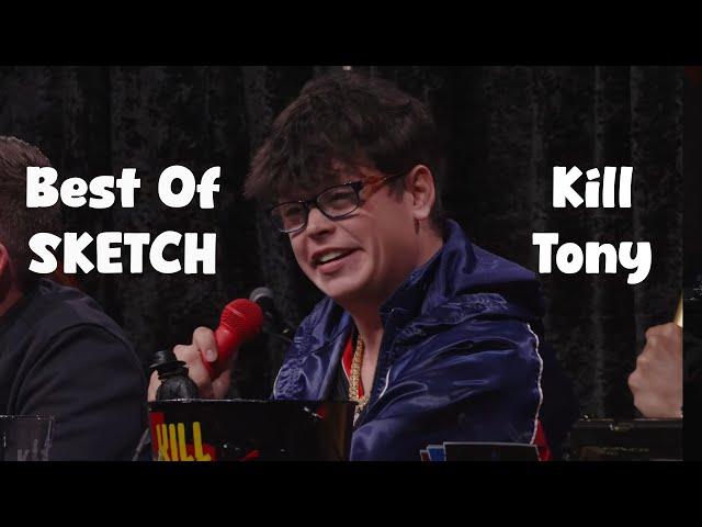 Best Of Sketch On Kill Tony