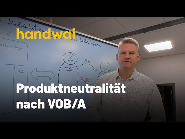 Leistungsverzeichnis-Analyse mit handwai - Bieterfrage zu Produktneutralität nach VOB/A