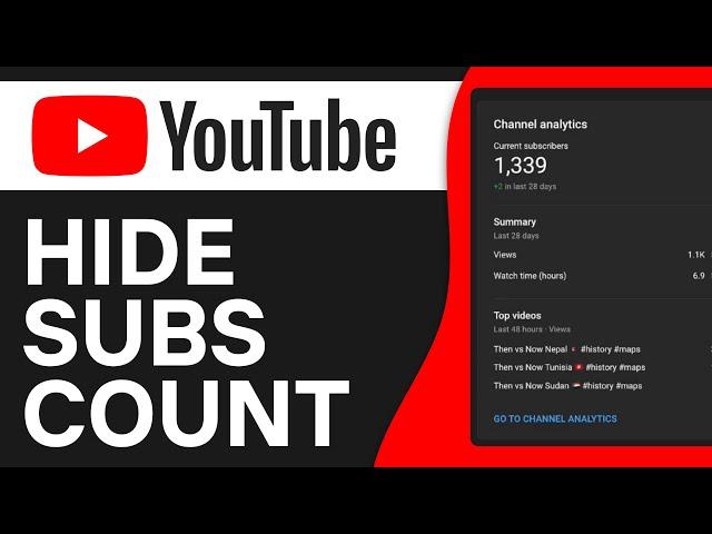 How To Hide Subscribers Count On YouTube 2025 - Full Guide