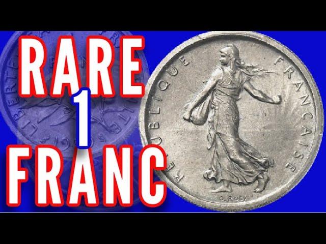 2 Pièces Très RARES de 1 FRANC SEMEUSE !