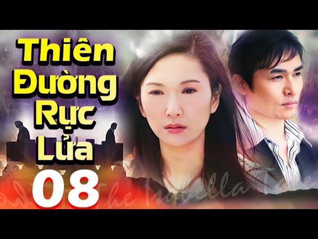 Thiên Đường Rực Lửa - Tập 08 | Phim Bộ Tình Cảm Trung Quốc Mới Nhất | Phim Hay 2024 Thuyết Minh