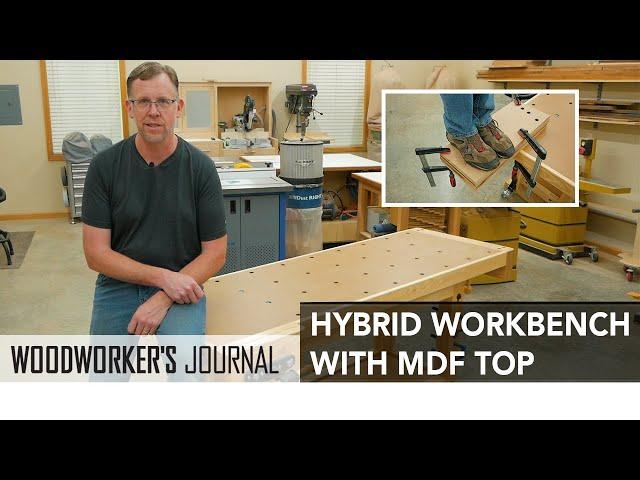 Why Use an MDF Workbench Top?